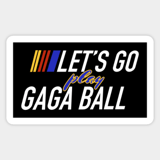 Let’s go play GaGa ball dodge ball PE is my favorite school subject Sticker